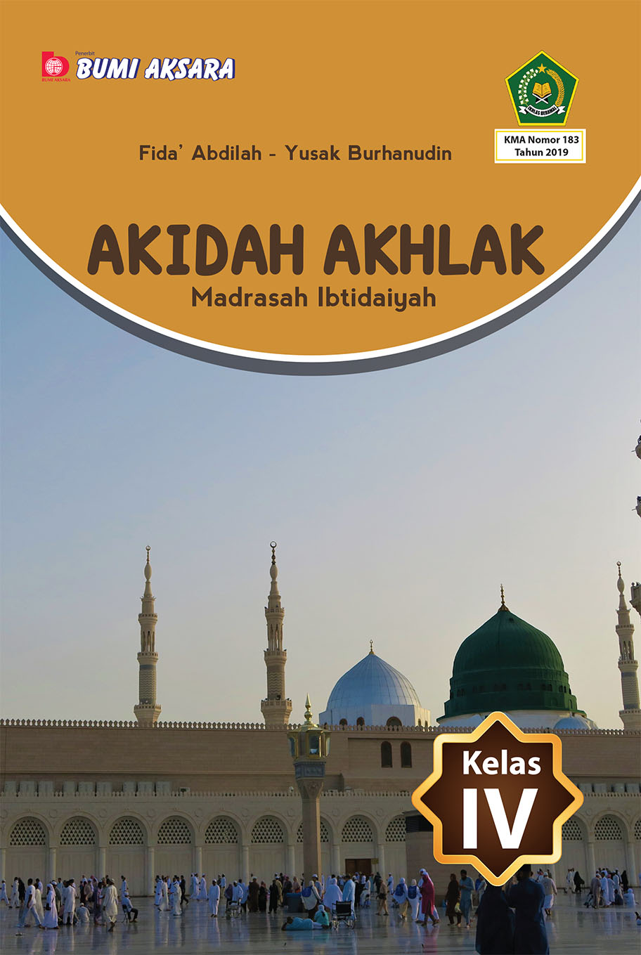 Akidah Akhlak Kelas IV MI [KMA No.183 Tahun 2019]